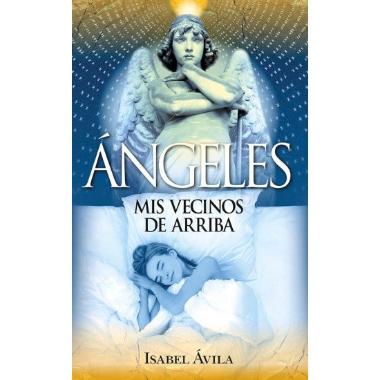 ANGELES, MIS VECINOS - ISABEL AVILA