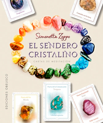 EL SENDERO CRISTALINO - Simonetta Zoppo