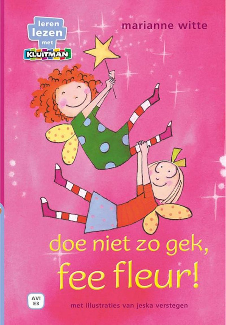 AVI E3 DOE NIET ZO GEK, FEE FLEUR