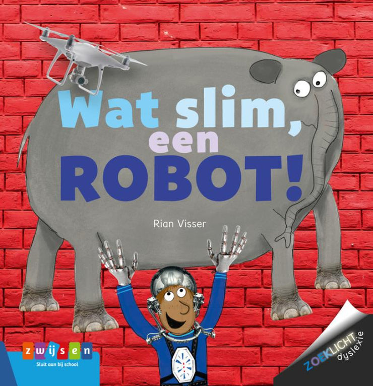 AVI DYSLEXIE: WAT SLIM, EEN ROBOT!