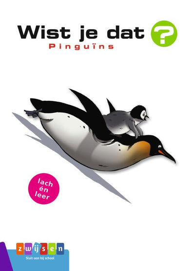 WIST JE DAT? PINGUINS