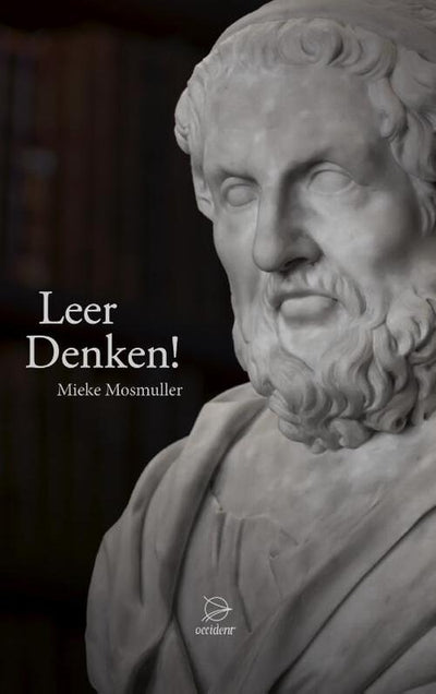 LEER DENKEN! - Mieke Mosmuller