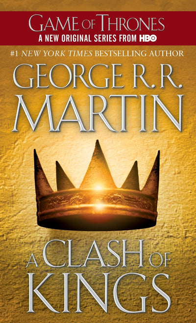 A CLASH OF KINGS (A SONG OF ICE AND FIRE BOOK2)