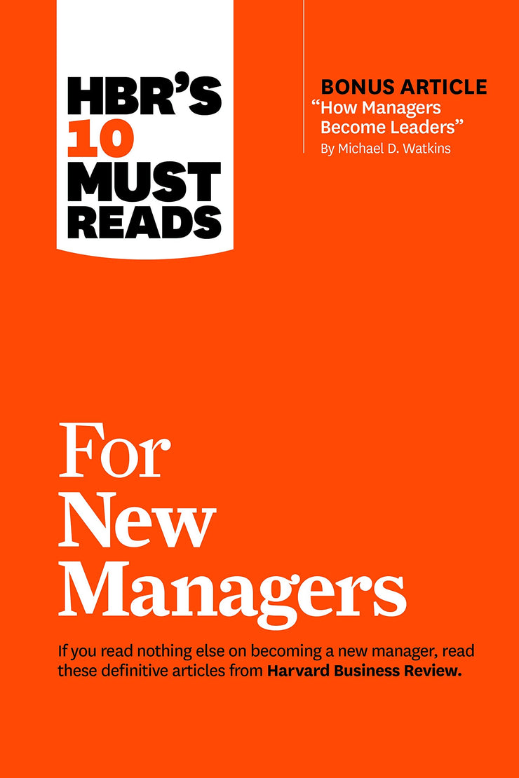 10 MUST READS FOR NEW MANAGERS