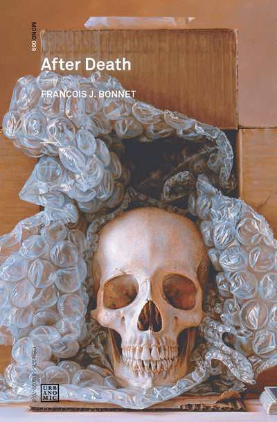 AFTER DEATH-FRANCOIS J BONNET