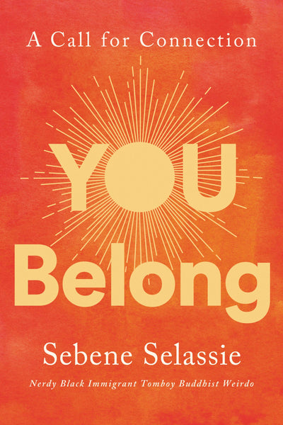 YOU BELONG- SEBENE SELASSIE