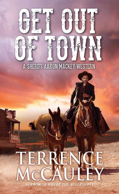 GET OUT OF TOWN - TERRENCE McCAULEY