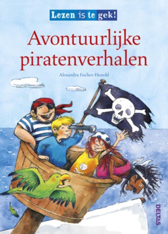 LEZEN IS TE GEK! AVONTUURLIJKE PIRATENVERHALEN