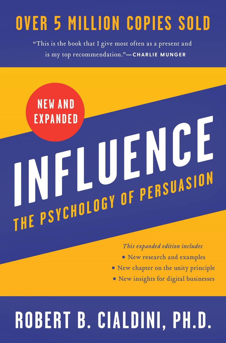 INFLUENCE:The Psychology of Persuasion (Expanded) - ROBERT B. CIALDINI