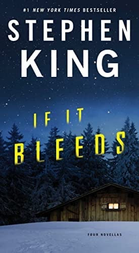 IF IT BLEEDS - STEPHEN KING