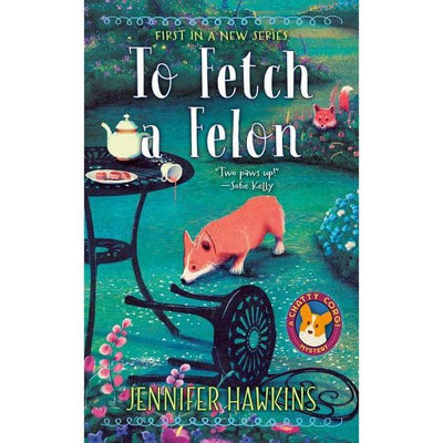 TO FETCH A FELON - JENNIFER HAWKINS