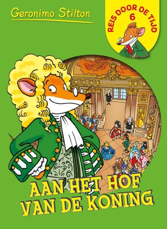 DAG AAN HET HOF VAN DE KONING - GERONIMO STILTON