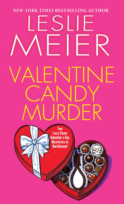 VALENTINE CANDY MURDER  - LESLIE MEIER