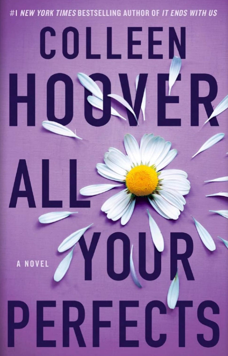 ALL YOUR PERFECTS - COLLEEN HOOVER