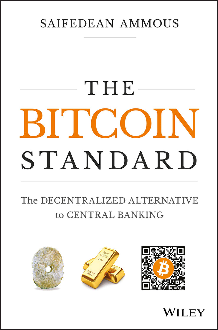 THE BITCOIN STANDARD