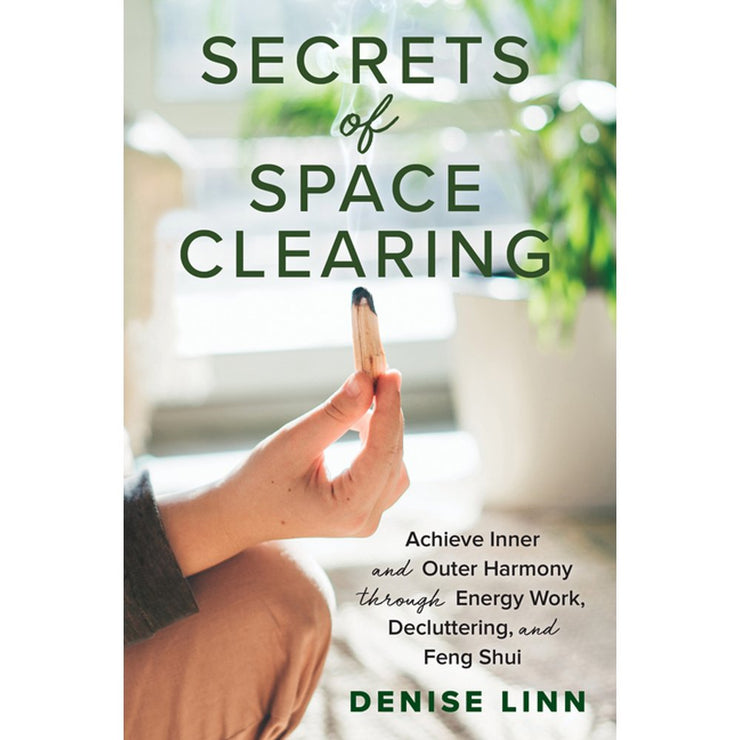 SECRETS SPACE CLEANING - DENISE LINN