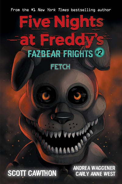 5 NIGHTS FAZBEAR FRIGHTS #02 - Cawthon Scott