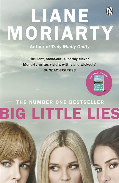 BIG LITTLE LIES- LIANE MORIARTY