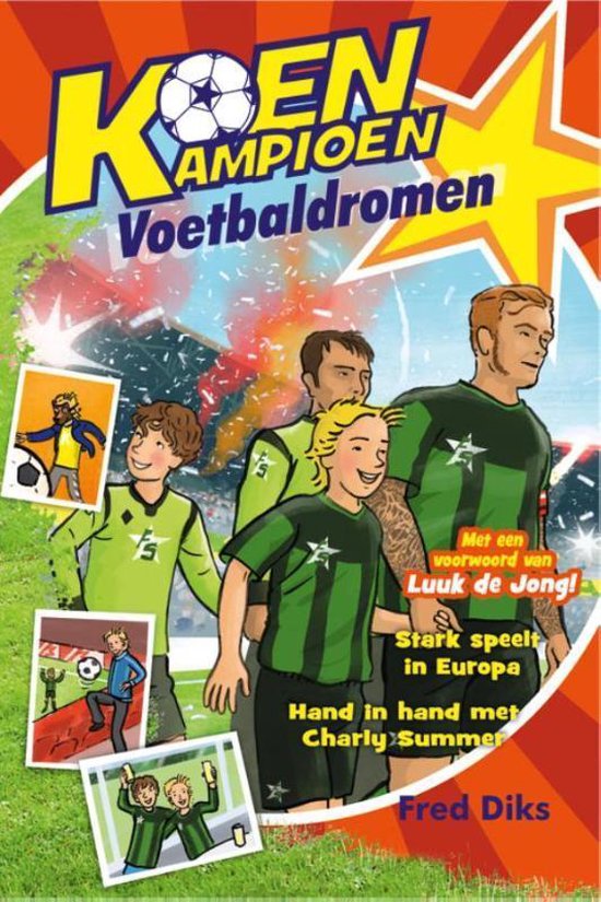 AVI 9+ KOEN KAMPIOEN VOETBALDROMEN