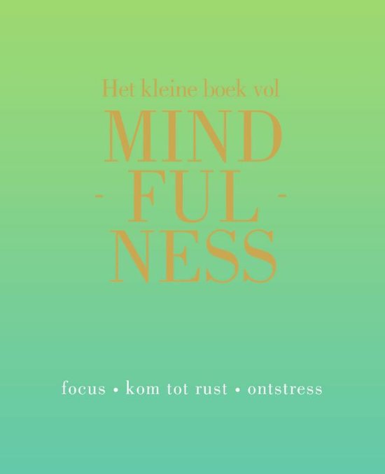 KLEINE BOEK VOL MINDFULNESS