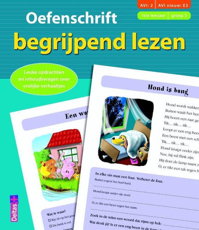 OEFENSCHRIFT BEGRIJPEND LEZEN (AVI2-E3) Leuke opdrachten en inhoudsvragen over vrolijke verhaaltjes