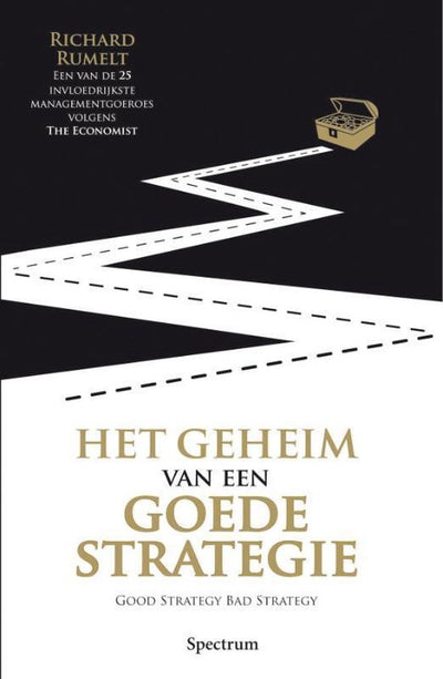 GEHEIM GOEDE STRATEGIE - RICHARD RUMELT