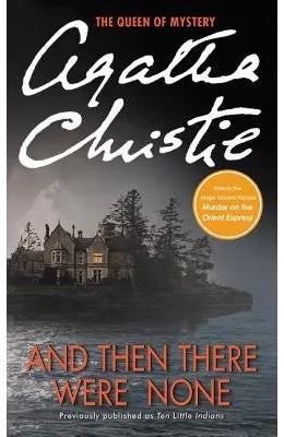AND THEN THERE WERE NONE - AGATHA CHRISTIE