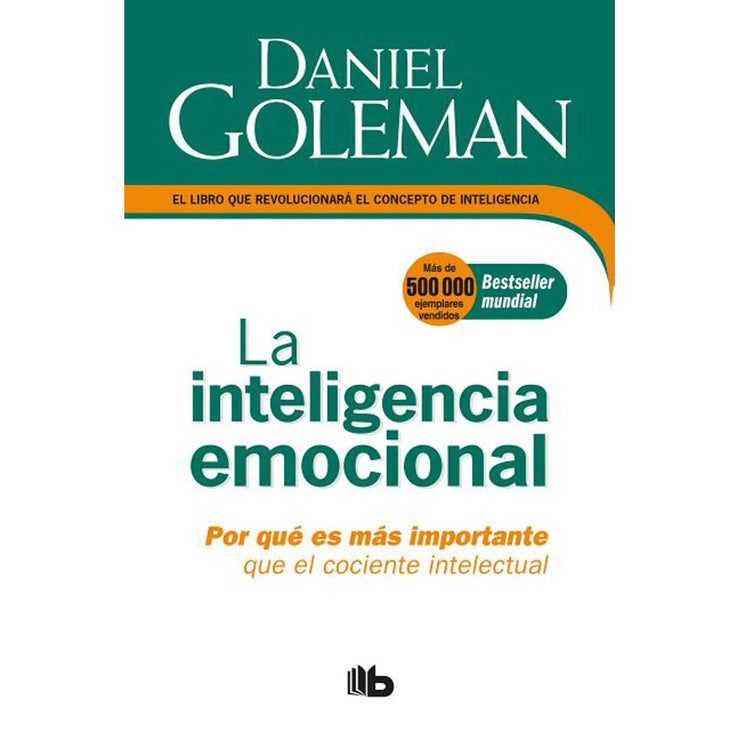 LA INTELIGENCIA EMOCIONAL - DANIEL GOLEMAN
