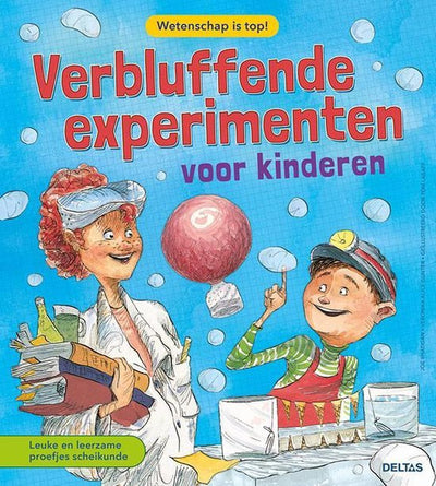 VERBLUFFENDE EXPERIMENTEN VOOR KINDEREN