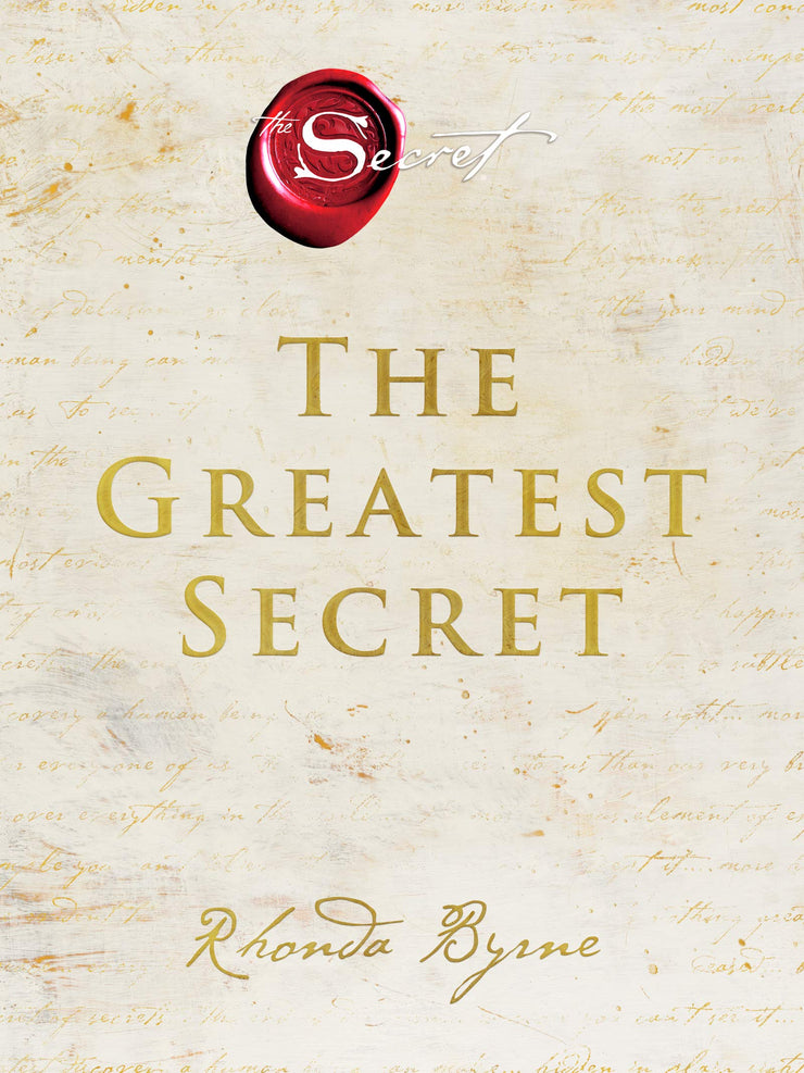 THE GREATEST SECRET - RHODA BYRNE