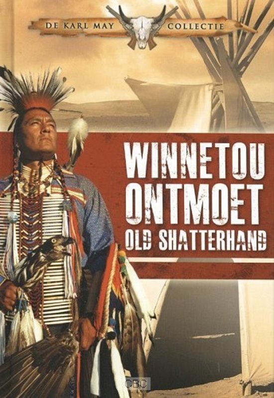 WINNETOU ONTMOET OLD SHATTERHAND - DE KARL MAY COLLECTIE