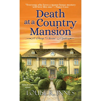 DEATH AT A COUNTRY MANSION - LOUISE R. INNES