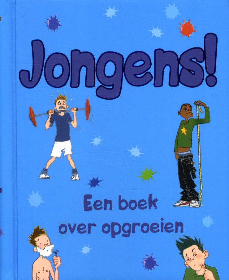 JONGENS! EEN BOEK OVER OPGROEIEN