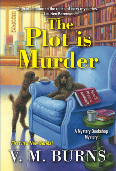 THE PLOT IS MURDER (Mystery Bookshop #1) - V.M. BURNS