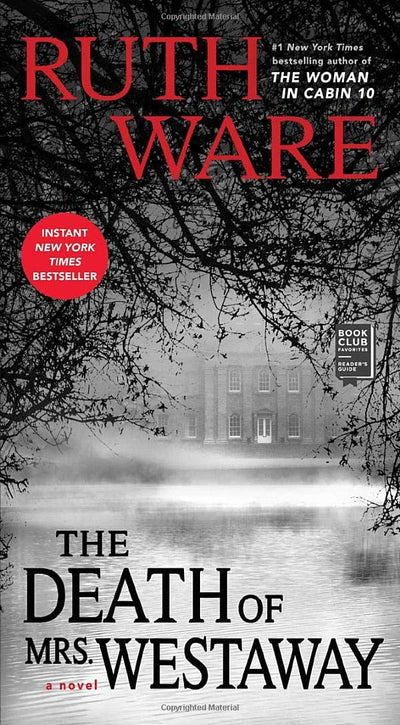THE DEATH OF MRS. WESTAWAY - RUTH WARE