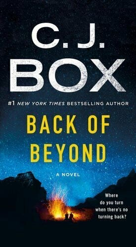 BACK OF BEYOND - C.J. BOX - ( Cody Hoyt / Cassie Dewell Novels, 1 )