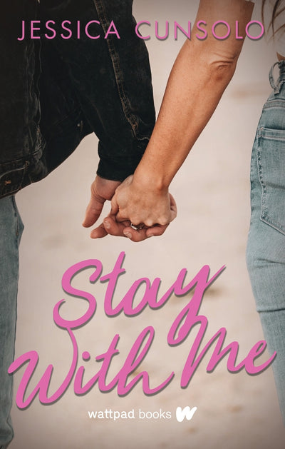 YA - STAY WITH ME - JESSICA CUNSOLO