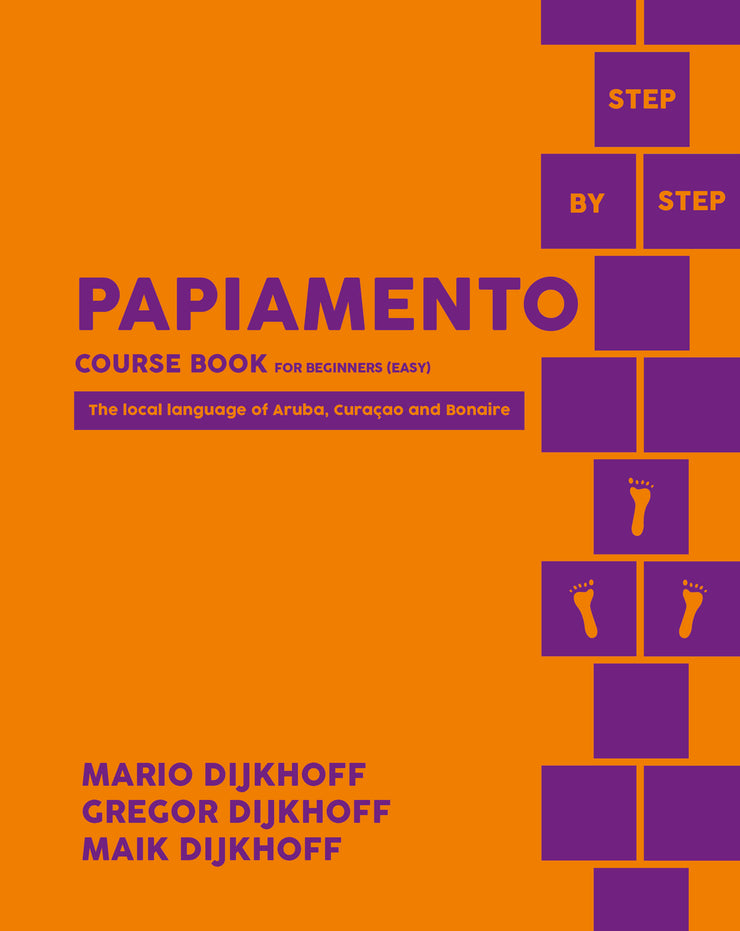 PAPIAMENTO STEP BY STEP SET: THEORY BOOK & COURSE BOOK - MARIO DIJKHOFF