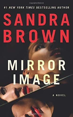 MIRROR IMAGE - SANDRA BROWN