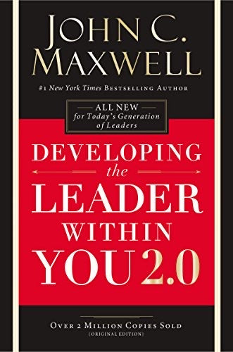 DEVELOPING THE LEADER W/IN JOHN C. MAXWELL
