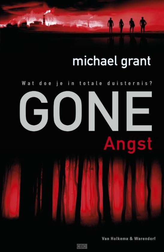 GONE ANGST DEEL 5 - MICHAEL GRANT