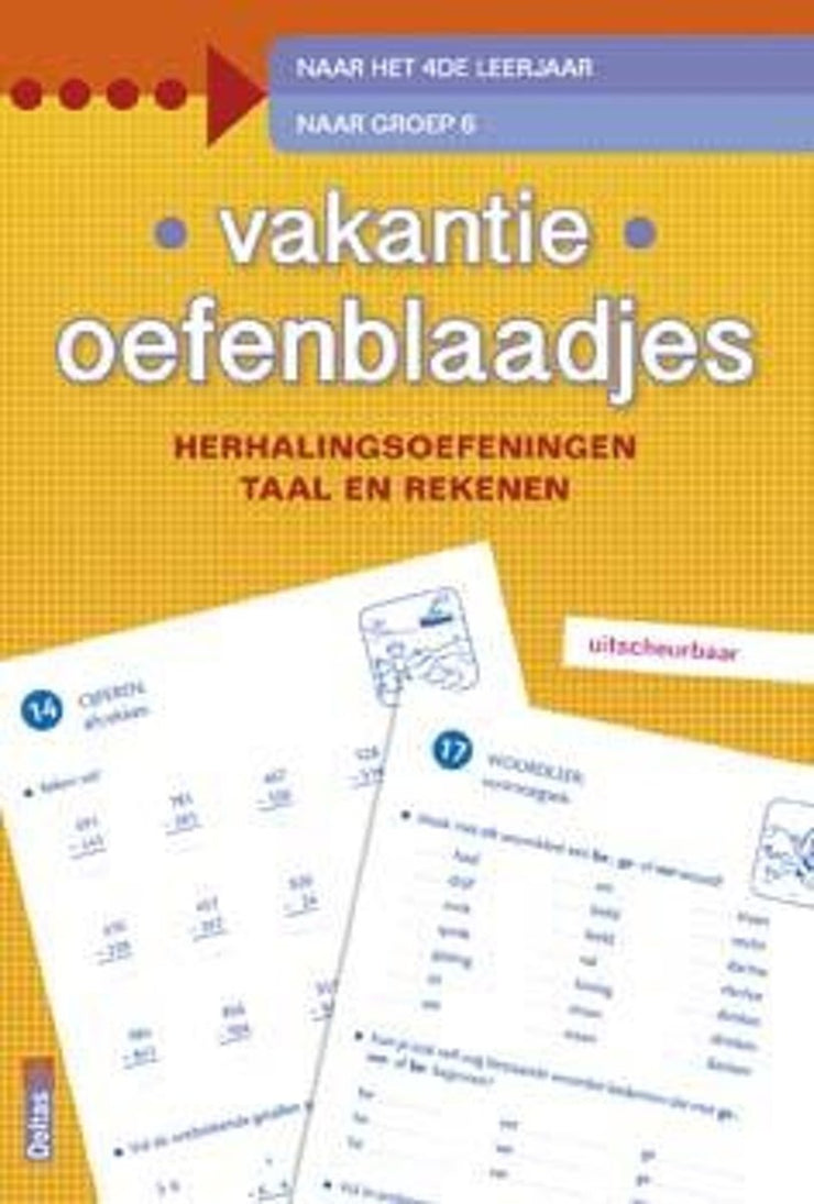 VAKANTIE OEFENBLAADJES GROEP 6 9-10 JAAR