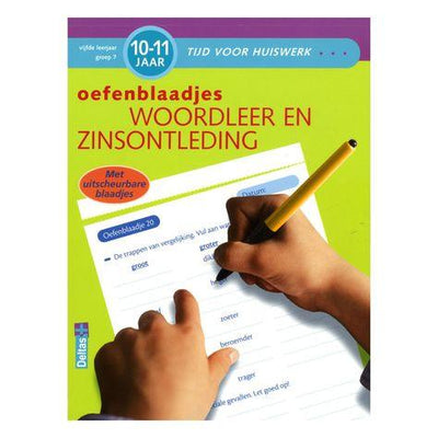 OEFENBLAADJES WOORDLEER EN ZINSONTLEDING 10-11 JAAR