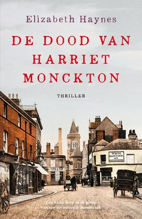 DE DOOD VAN HARRIET MONCKTON