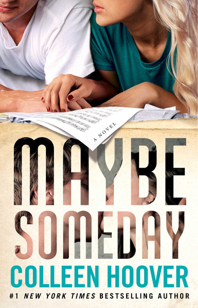 MAYBE SOMEDAY (MAYBE SOMEDAY #1) - COLLEEN HOOVER