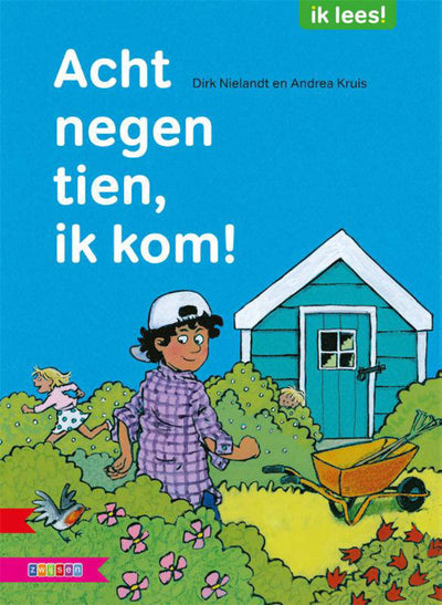 ACHT NEGEN TIEN, IK KOM!