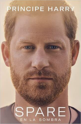 SPARE: EN LA SOMBRA - Prince Harry the Duke of Sussex