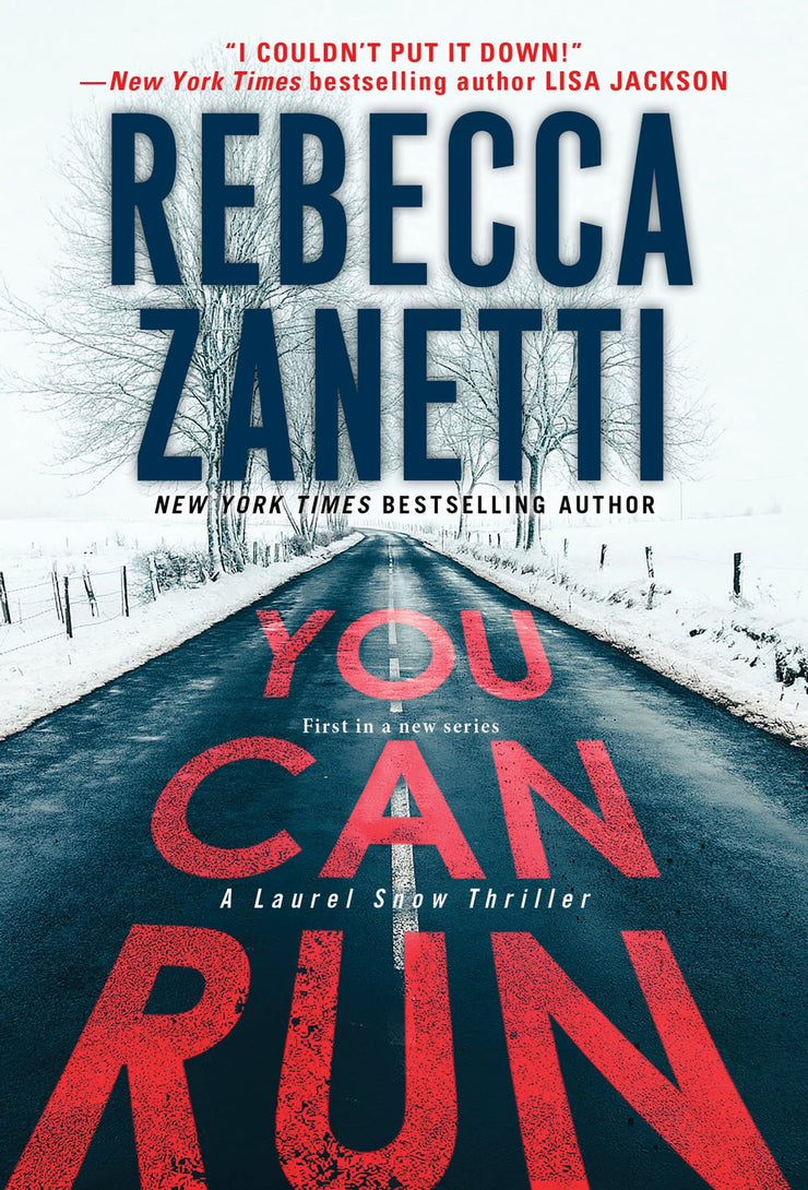 YOU CAN RUN : A Gripping Novel of Suspense - REBECCA ZANETTI